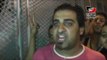 شهادات علي اشتباكات «الكيت كات»: الإخوان ضربونا بالخرطوش