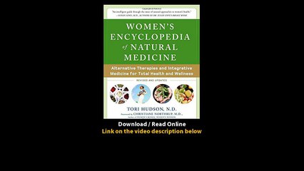 Download Womens Encyclopedia of Natural Medicine Alternative Therapies and Inte