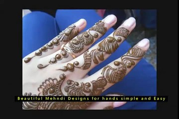 Beautiful Mehndi Designs for hands simple and Easy
