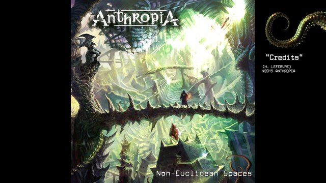 ANTHROPIA - Credits (Non-Euclidean Spaces) ft. Arjen A. Lucassen