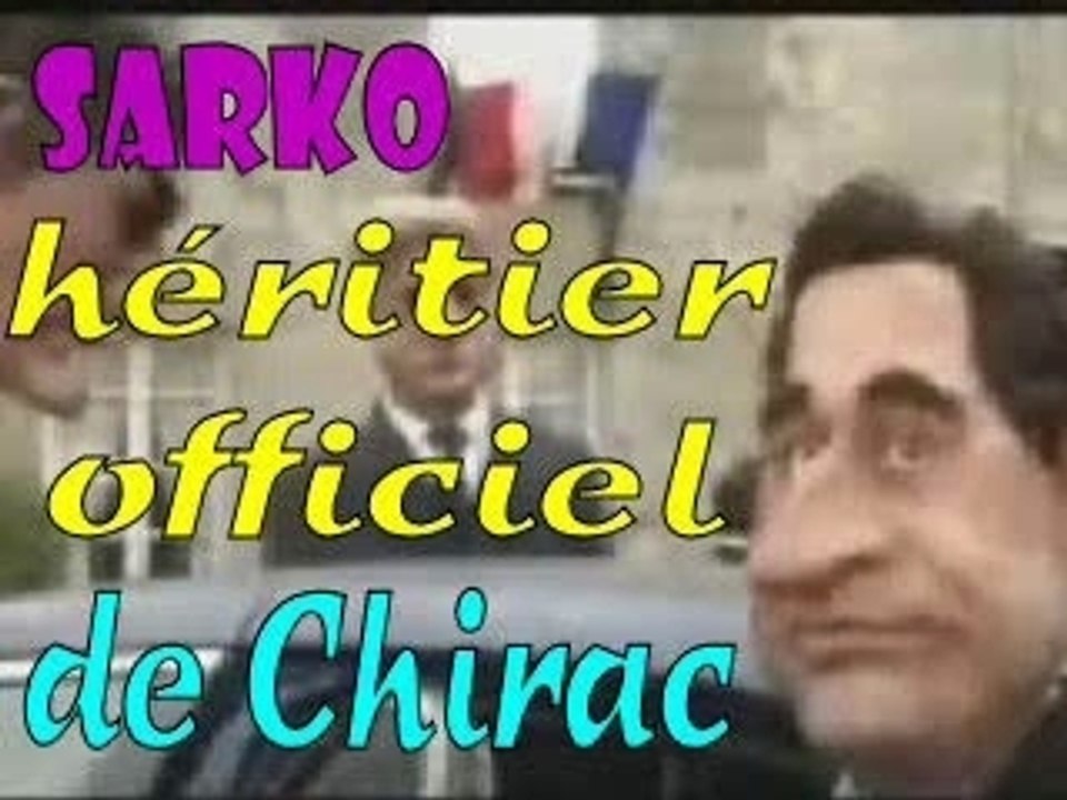 Sarko héritier officiel de Chirac