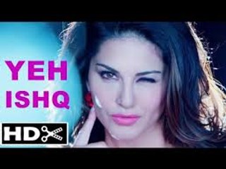 Yeh Ishq HD Full Video Song Kuch Kuch Locha Hai [2015] Sunny Leone