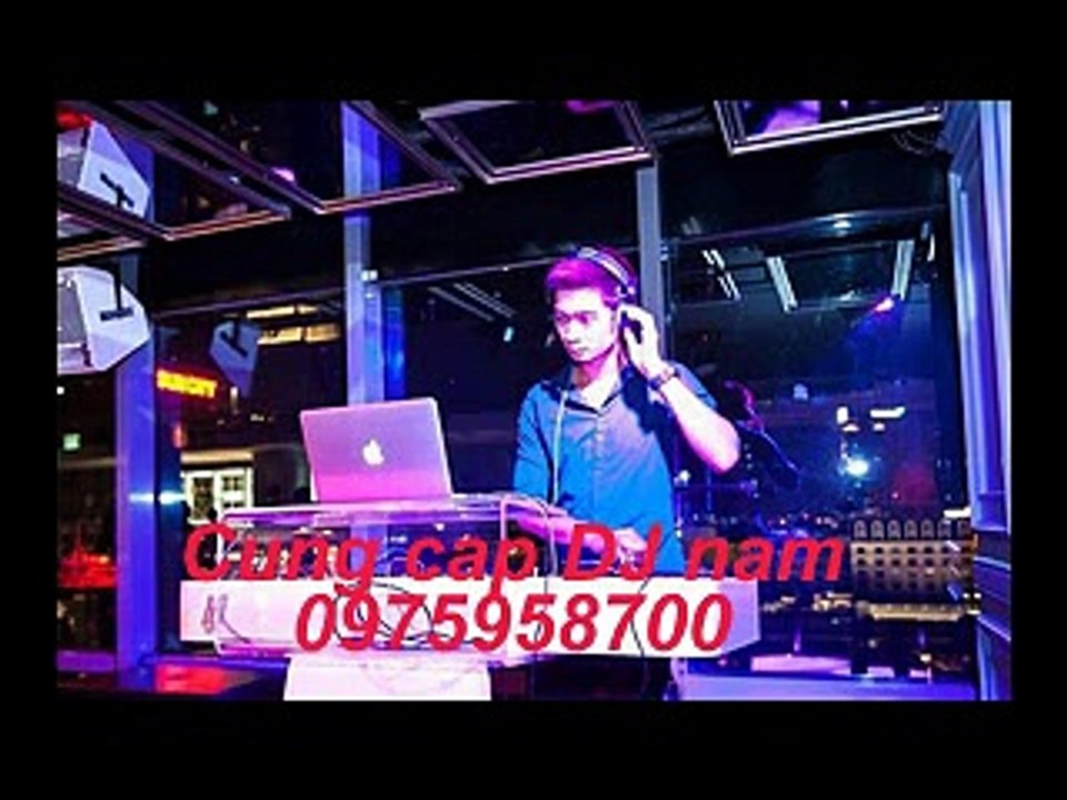 097.59.58-700   Cung cấp DJ chuyên nghiệp