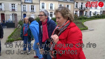 Le Mans - Rire au jardin des plantes