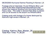 8/29/2005 Hurricane Katrina Flooding Video, Kenner, LA - Katrina Raw Master 26