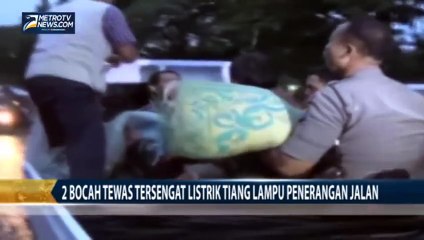 2 Bocah Tewas Tersengat Listrik Tiang Lampu Penerangan Jalan (480p)