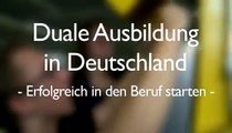 Duale Ausbildung in Deutschland -- Erfolgreich in den Beruf starten