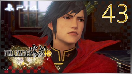 ファイナルファンタジー零式 │ Final Fantasy Type-0 HD 【PS4】 -  43 「Chapter 5 │ Japanese Dub」