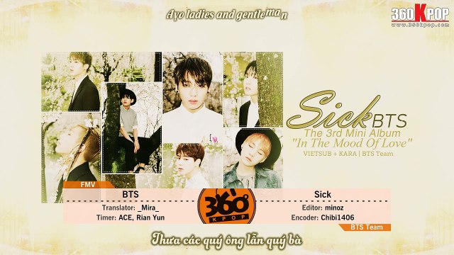 [Vietsub+Kara] BTS - Sick [BTS Team]