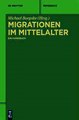 Download Migrationen im Mittelalter Ebook {EPUB} {PDF} FB2