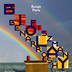 Benjamin Biolay - Revoir Paris (extrait)