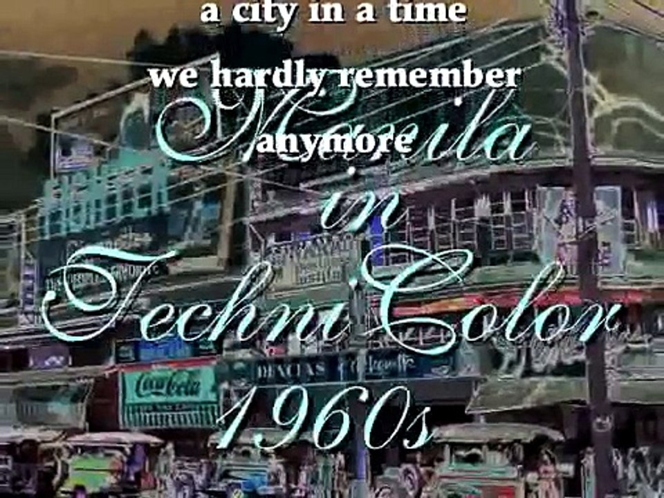 MANILA IN TECHNICOLOR 1960s
