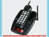 Clarity Extra Loud Big Button Cordless Phone CLARITY-C410