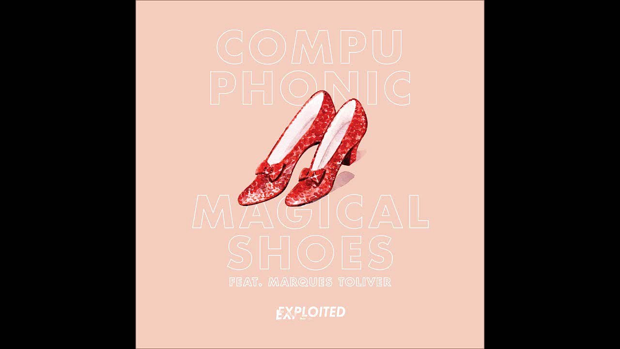 Compuphonic ft. Marques - Magical Shoes