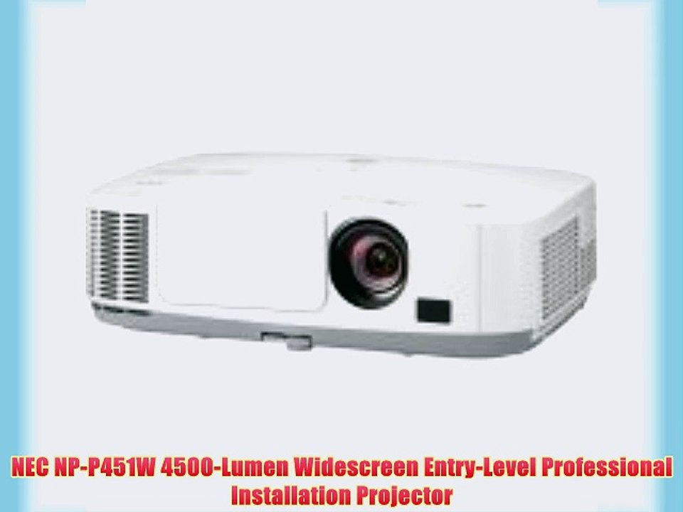 NEC NP-P451W 4500-Lumen Widescreen Entry-Level Professional Installation Projector