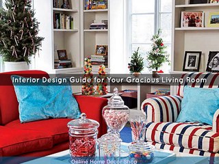 Home Interior Decor Guide for Your Decorative Living Room
