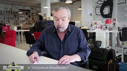 MediaPorte : « Salopards de Républicains ! »