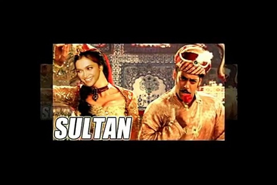 SULTAN OFFICIAL TRAILER 2015 SALMAN KHAN FIRST LOOK