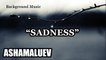 SADNESS - Dramatic & Sad Music | Cinematic Music | Production Music | Background Music | Royalty Free Music