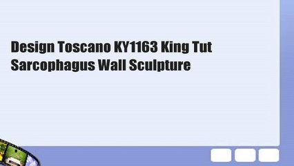 Design Toscano KY1163 King Tut Sarcophagus Wall Sculpture
