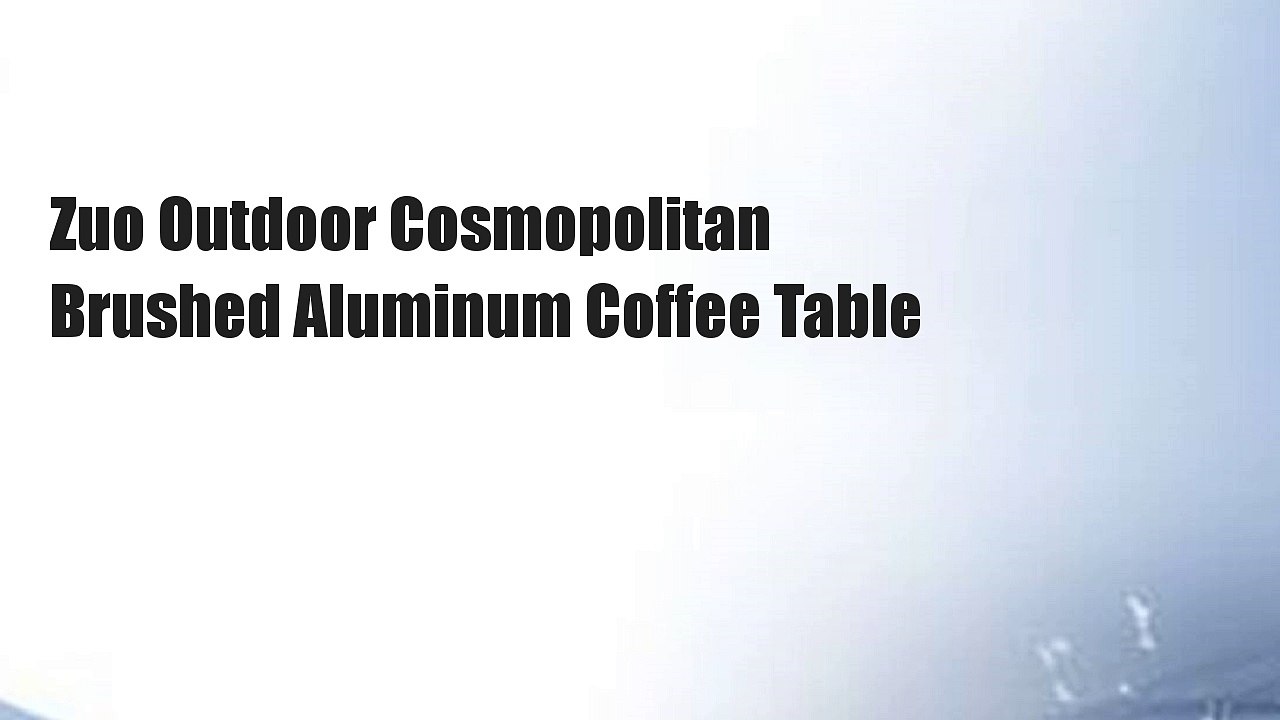 Zuo Outdoor Cosmopolitan Brushed Aluminum Coffee Table