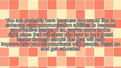 Becoming A Better Leader At The Workplace