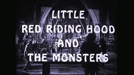 Little Red Riding Hood and The Monsters (1962) - Trailer