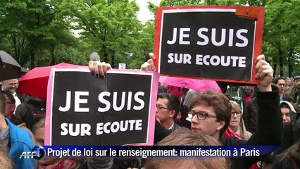Projet de loi sur le renseignement: les opposants dans la rue