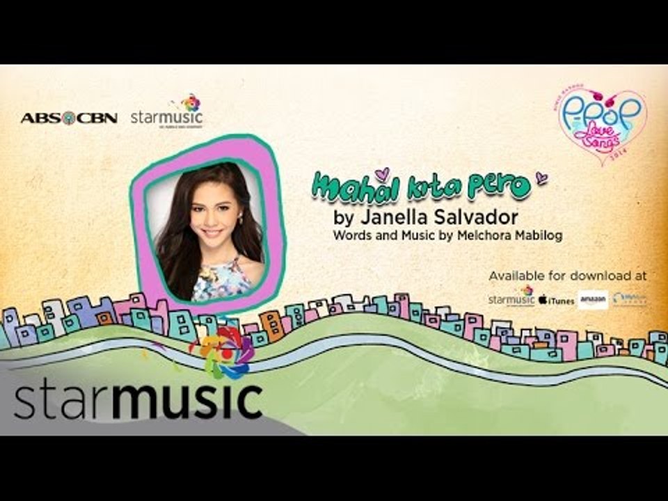 JANELLA SALVADOR - Mahal Kita Pero (Official Ly...