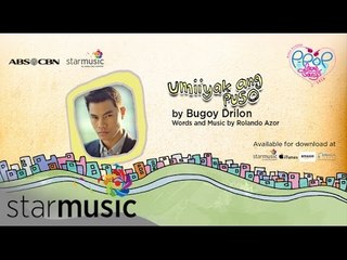 BUGOY DRILON - Umiiyak Ang Puso (Official Lyric Video)