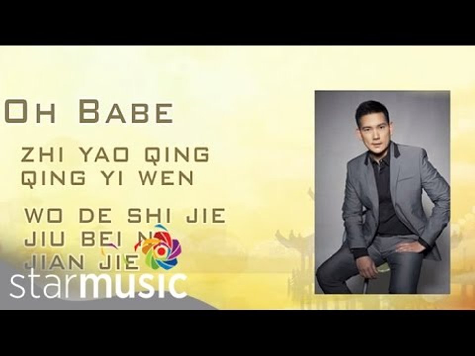 Richard Yap- Oh Babe [Chinese Version] (Official Lyric Video)