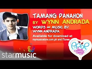 Wynn Andrada - Tamang Panahon (Official Lyric Video)