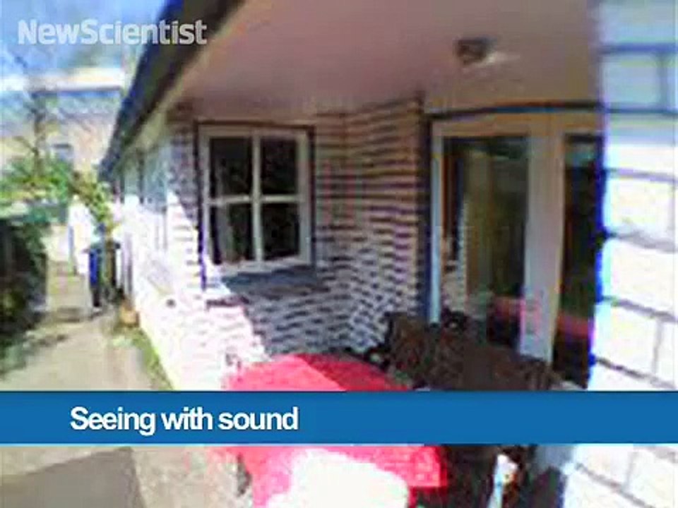 Seeing with sound