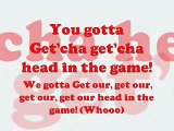 High School Musical Getcha Head In The Game Lyrics HQ