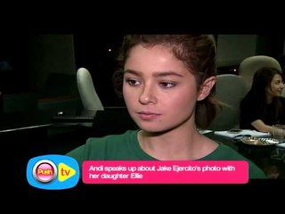 Andi Eigenmann on Jake Ejercito's photo with daughter Ellie and being spotted with Bret Jackson