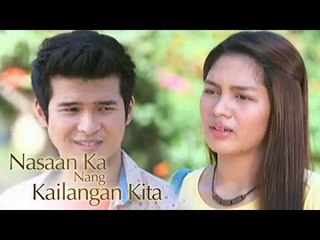 Nasaan Ka Nang Kailangan Kita: "Seryoso yun sa'yo!"