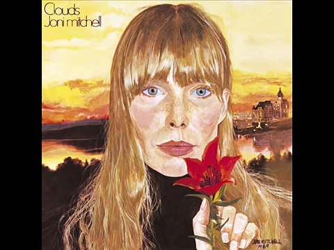 Joni Mitchell - Both Sides, Now [Original Studio Version, 1969]