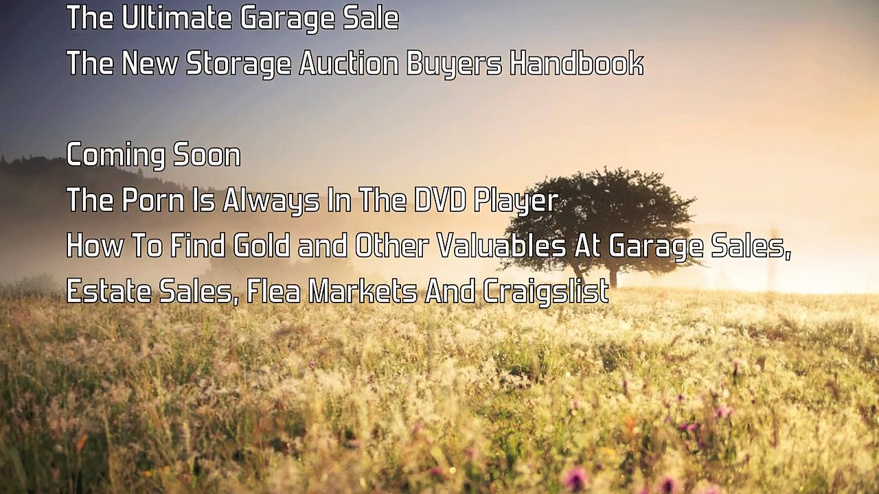 Storage Auction 101 We All Had To Start Somewhere! Glendon Cameron