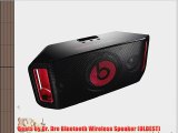 Beats by Dr. Dre Bluetooth Wireless Speaker (OLDEST)