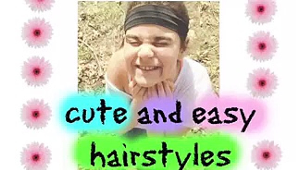 Cute and EASY hairstyles