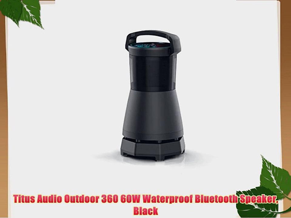 Titus Audio Outdoor 360 60W Waterproof Bluetooth Speaker Black