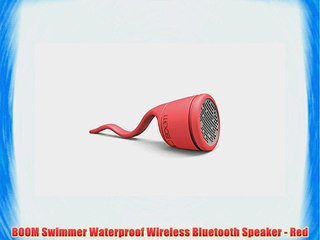 Descargar video: BOOM Swimmer Waterproof Wireless Bluetooth Speaker - Red