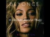 -Beyoncé - In Da Club (Sexy Lil Thug)