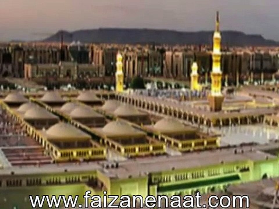Assalat-O- Wassalam-O- Alaika Ya Rasool ALLAH