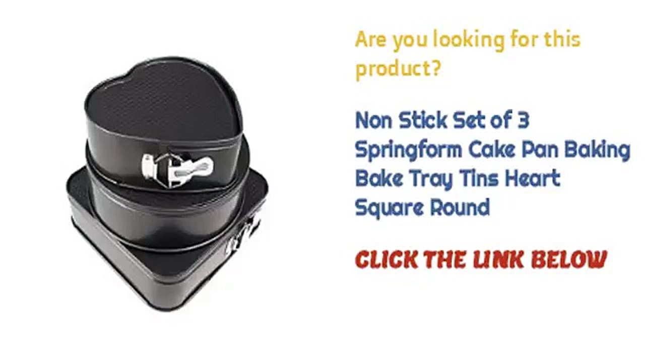 Non Stick Set of 3 Springform Cake Pan Baking Bake Tray Tins Heart Square Round