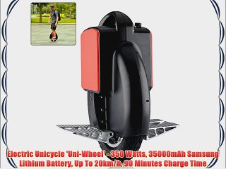 Electric Unicycle 'Uni-Wheel' - 350 Watts 35000mAh Samsung Lithium Battery Up To 20km/h 90
