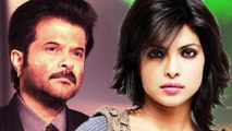 Anil Kapoor APOLOGIZED To Priyanka Chopra
