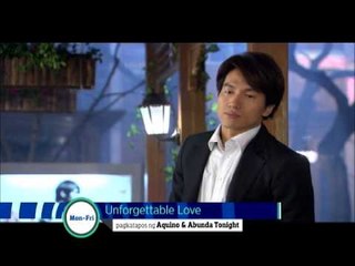 UNFORGETTABLE LOVE: Mananatili ang Pagkakaibigan!