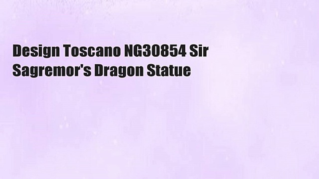 Design Toscano NG30854 Sir Sagremor's Dragon Statue