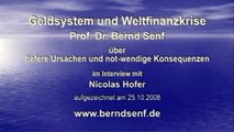 1/12 Interview: Nicolas Hofer - Prof. Bernd Senf - Geldsystem und Weltfinanzkrise